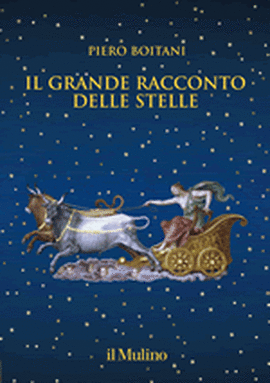 Copertina della news Piero BOITANI, Il grande racconto delle stelle